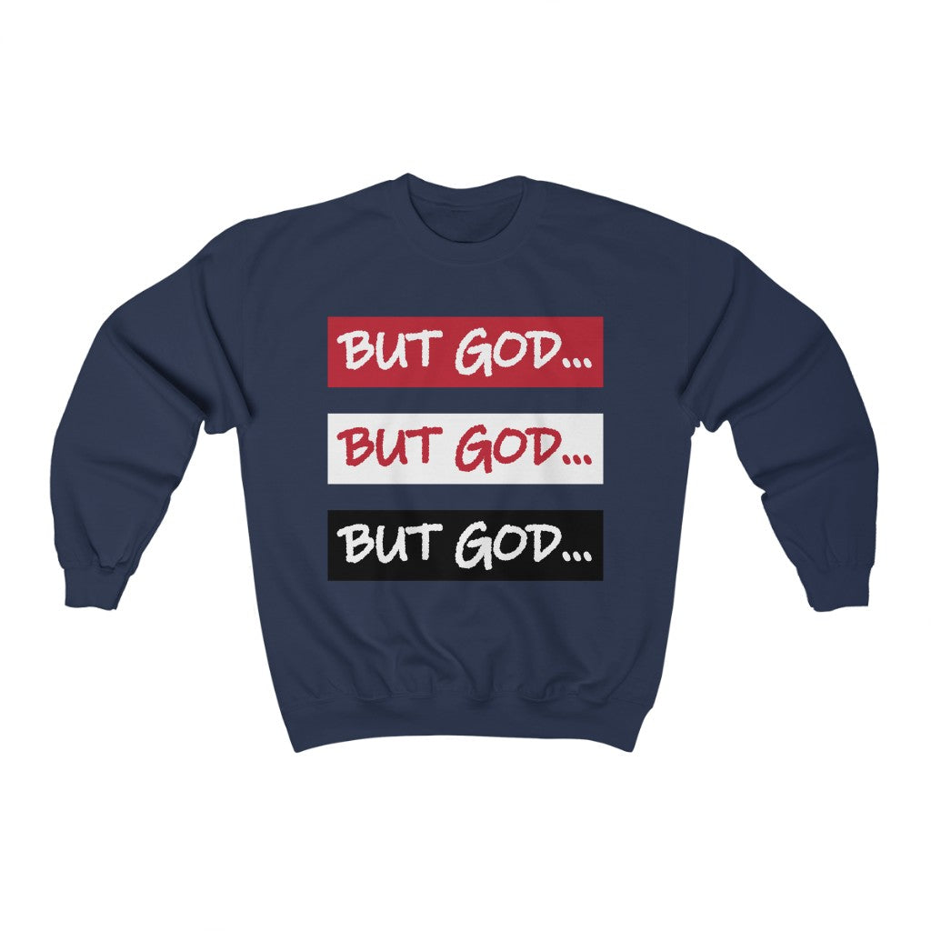 BUT GOD- Unisex Heavy Blend™ Crewneck Sweatshirt