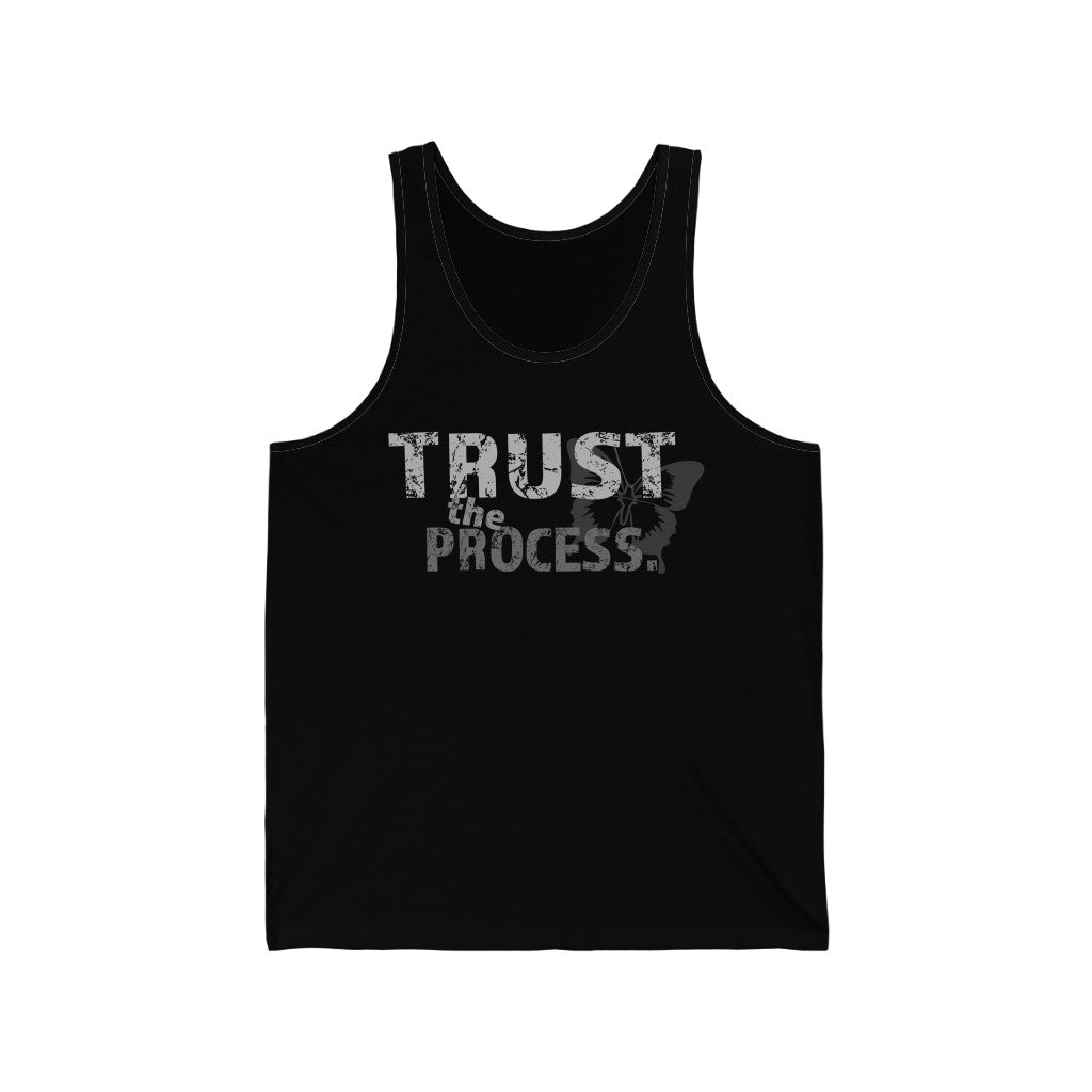 TRUST THE PROCESS- Unisex Jersey Tank