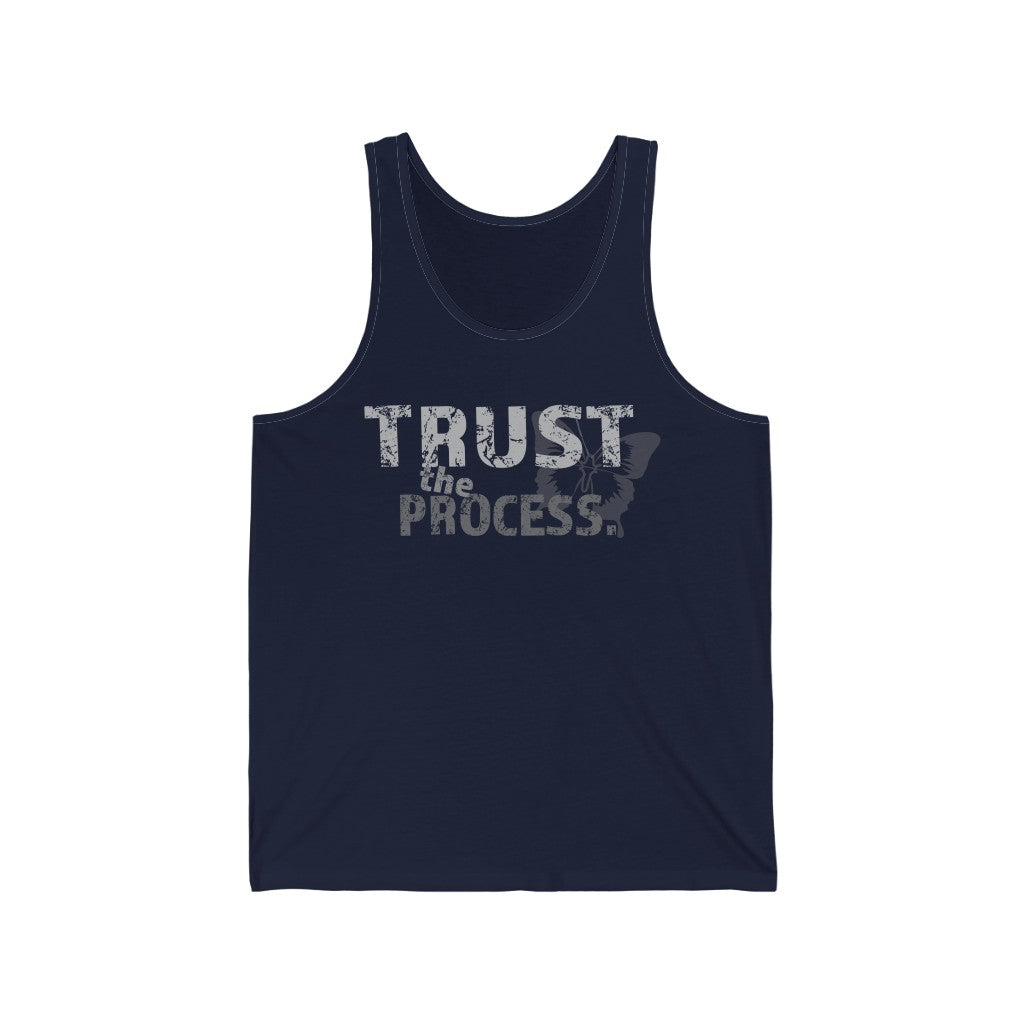 TRUST THE PROCESS- Unisex Jersey Tank