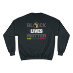 Load image into Gallery viewer, BLM- Premium Champion Sweatshirt
