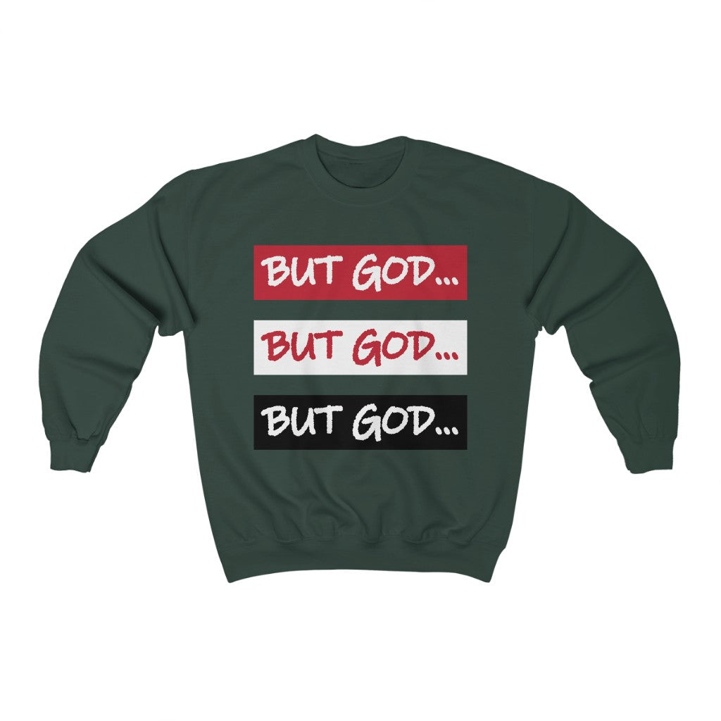BUT GOD- Unisex Heavy Blend™ Crewneck Sweatshirt