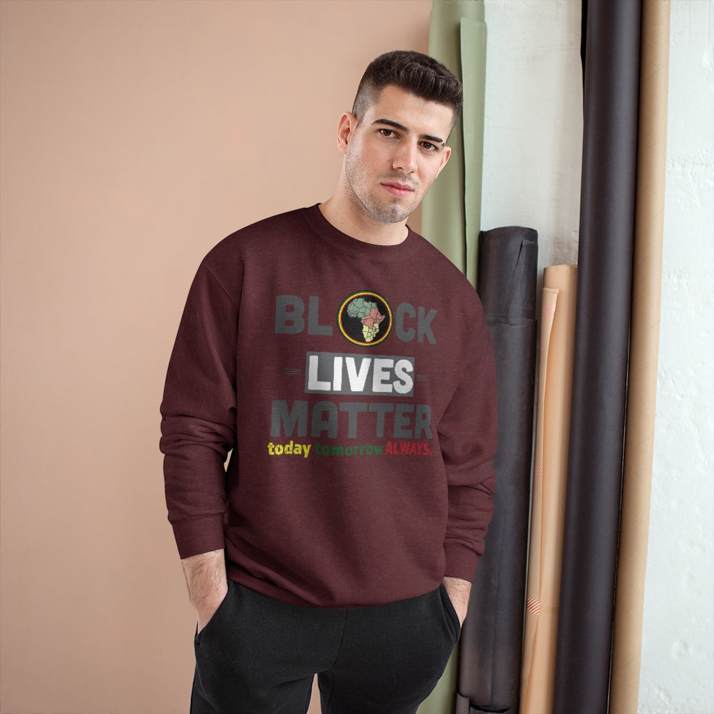 BLM- Premium Champion Sweatshirt