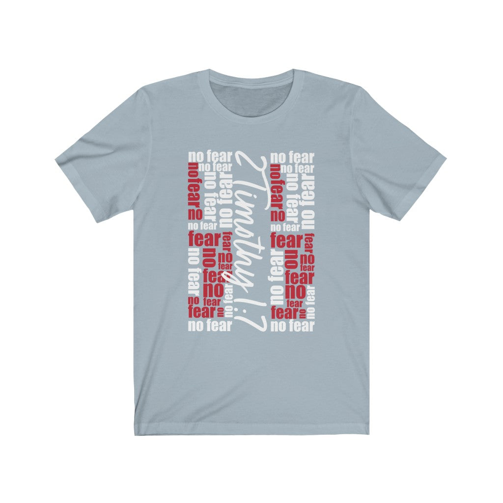 NOFEAR-Unisex Sleeve Tee