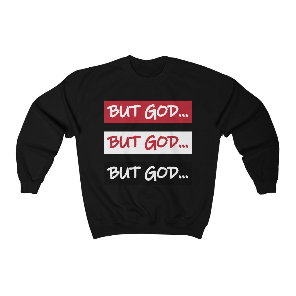 BUT GOD- Unisex Heavy Blend™ Crewneck Sweatshirt