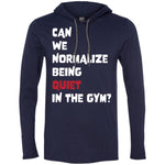 Load image into Gallery viewer, QUIETGYMTIME- LIGHT HOODIE
