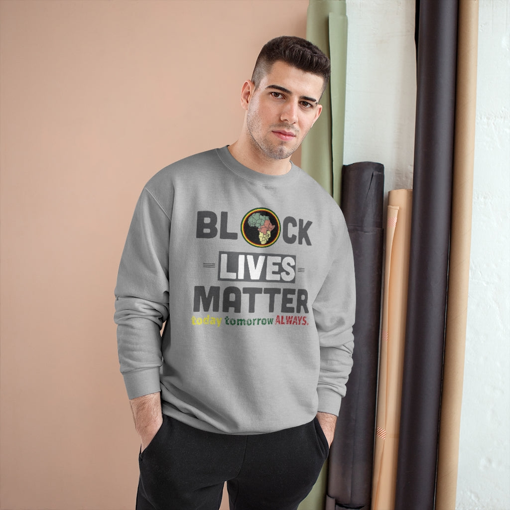 BLM- Premium Champion Sweatshirt