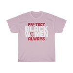 Load image into Gallery viewer, PROTECT BW-Unisex Heavy Cotton Tee
