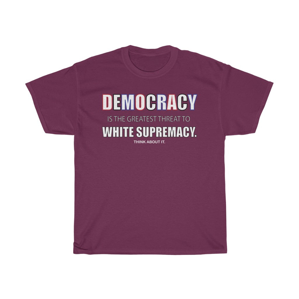 DEMOCRACY- Unisex Heavy Cotton Tee