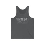 Load image into Gallery viewer, TRUST THE PROCESS- Unisex Jersey Tank
