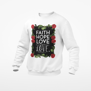 LOVE- Unisex  Sweatshirt